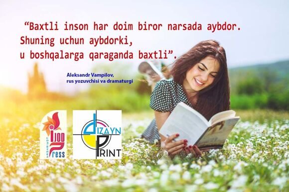 Baxtli inson har doim biror narsada aybdor. Shuning uchun aybdorki...